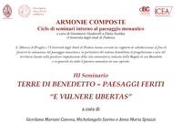 Seminario TERRE di BENEDETTO – PAESAGGI FERITI “E VULNERE UBERTAS”